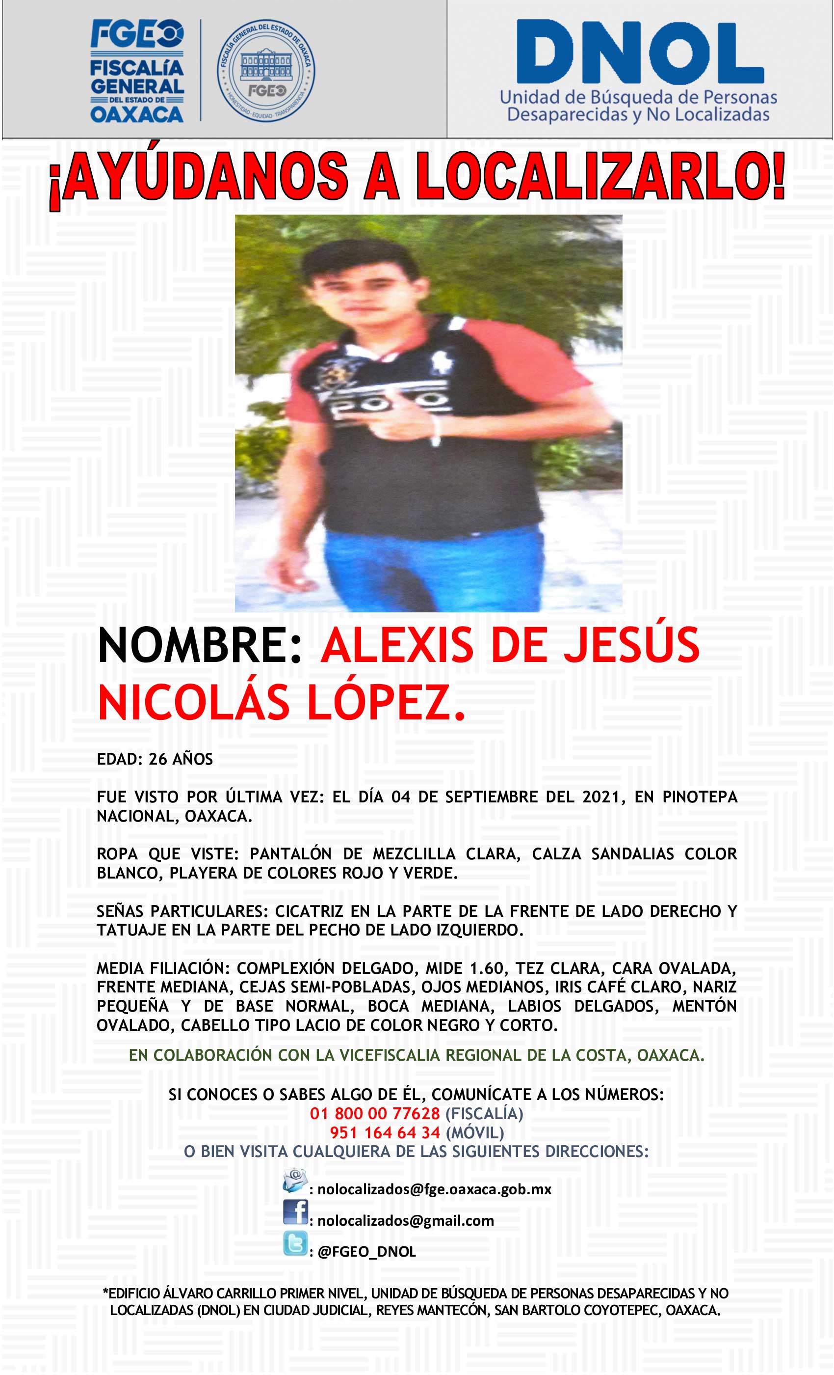 Alexis de Jesús fue visto por última vez en Santiago Pinotepa Nacional, Jamiltepec.