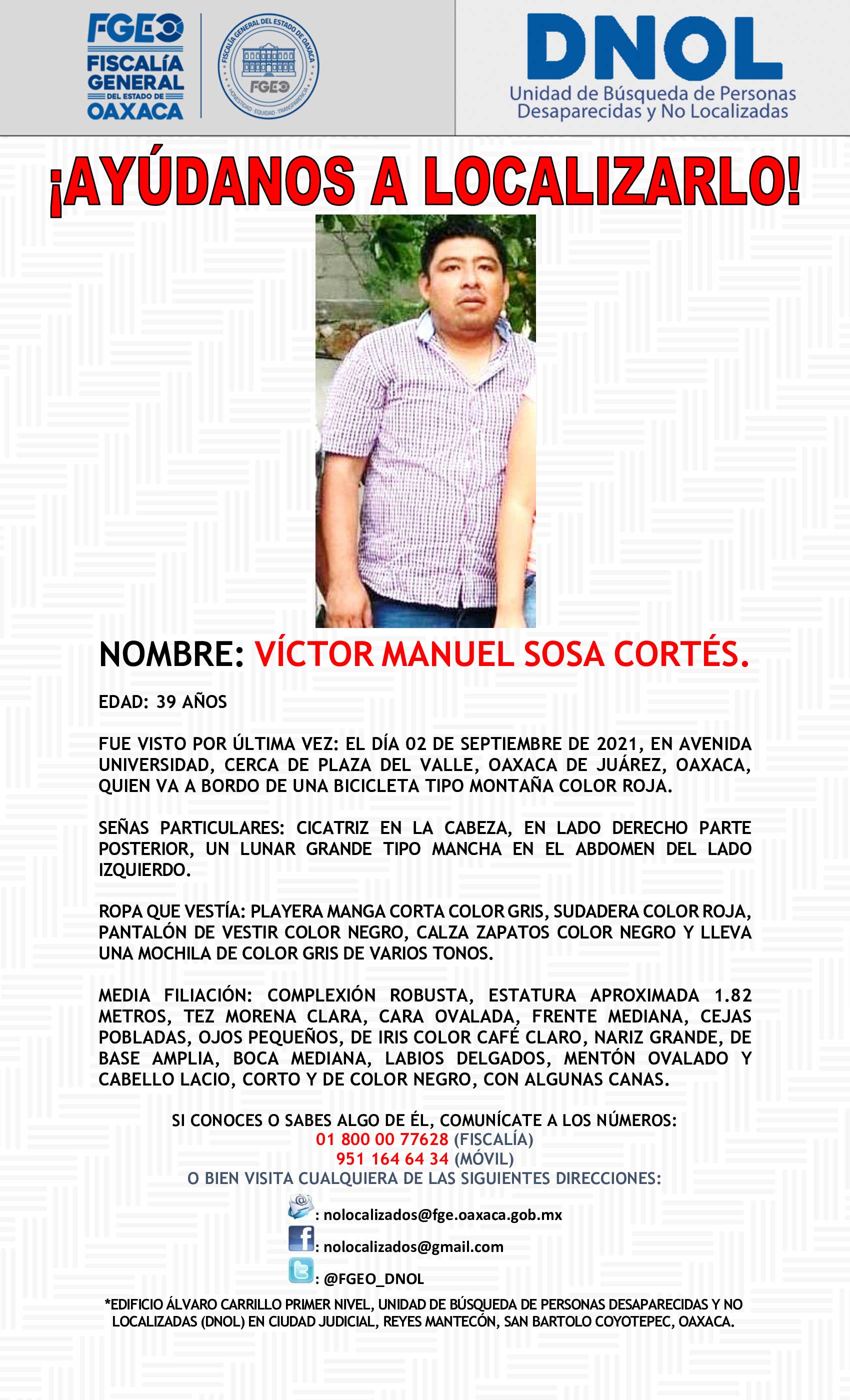 Víctor Manuel fue visto por última vez el dos de septiembre.