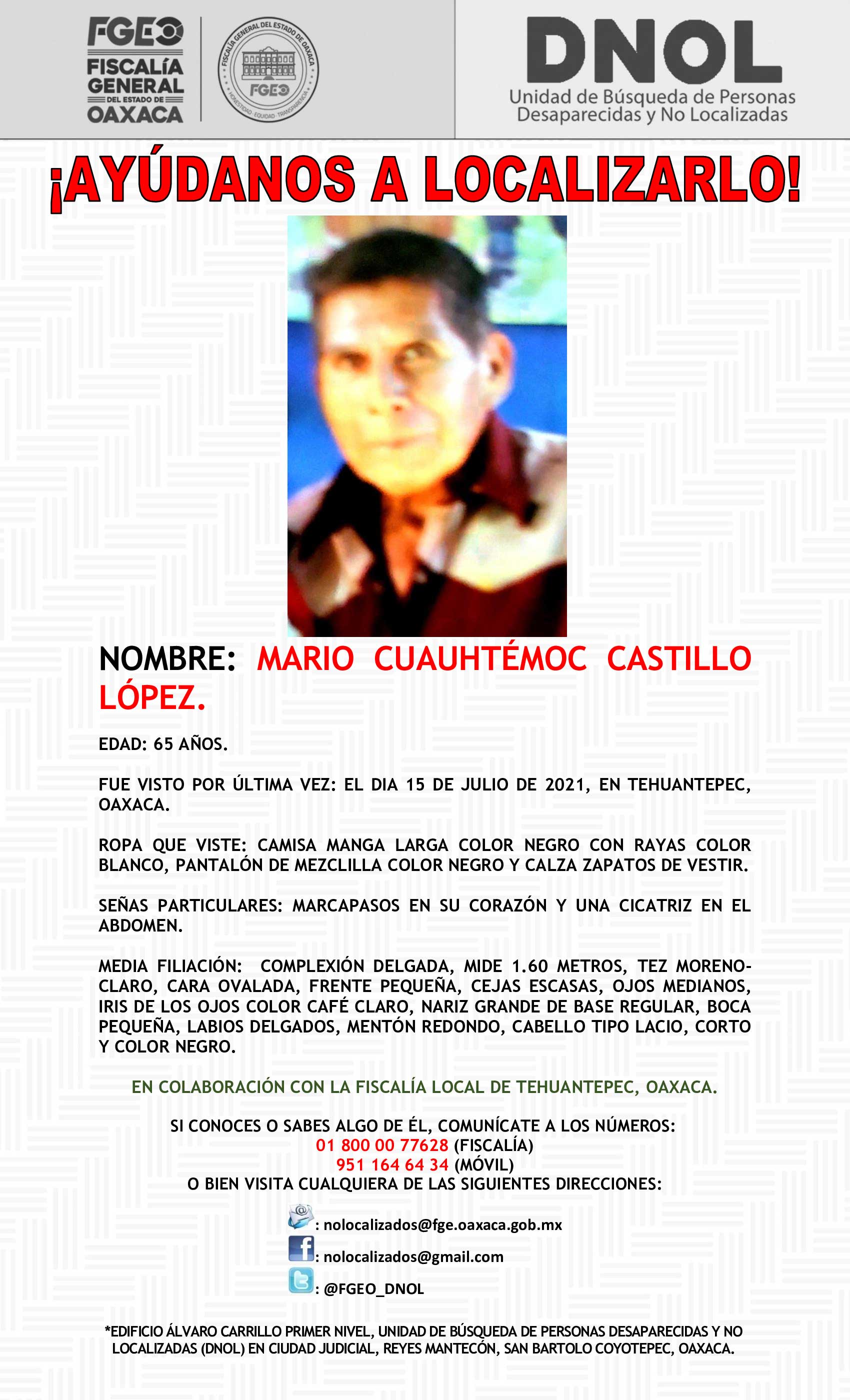 Mario Cuauhtémoc fue visto por última vez en Tehuantepec.