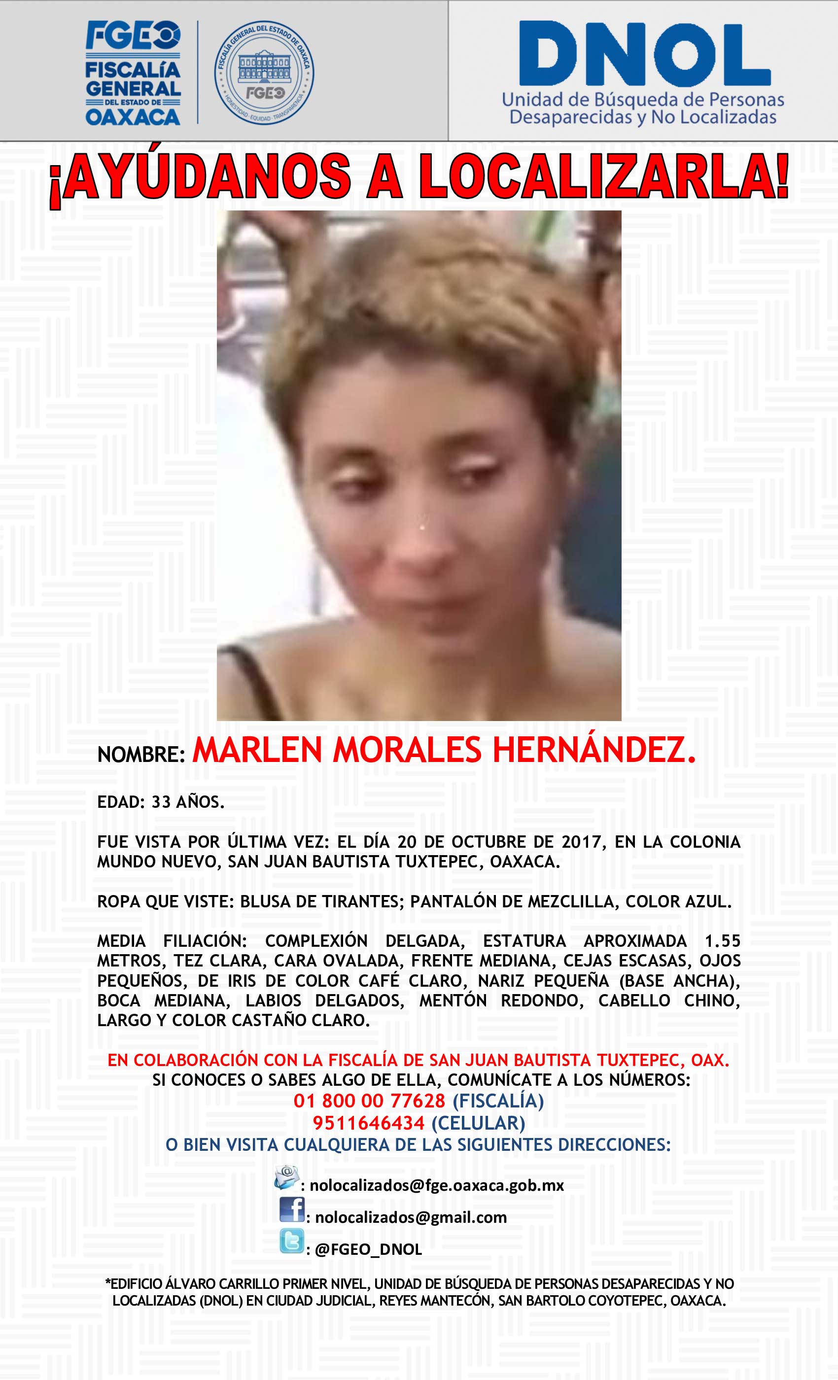 Marlene tiene 33 años de edad.