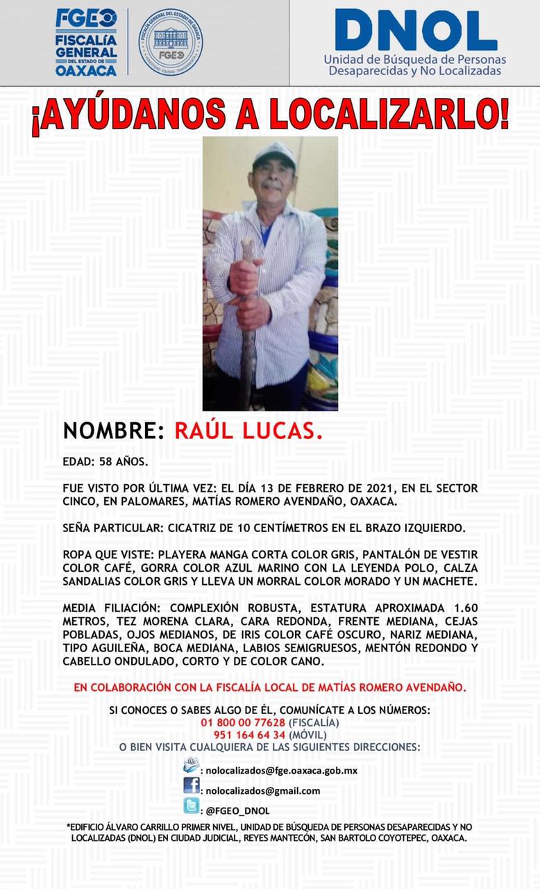 Raúl fue visto por última vez el 13 de febrero.