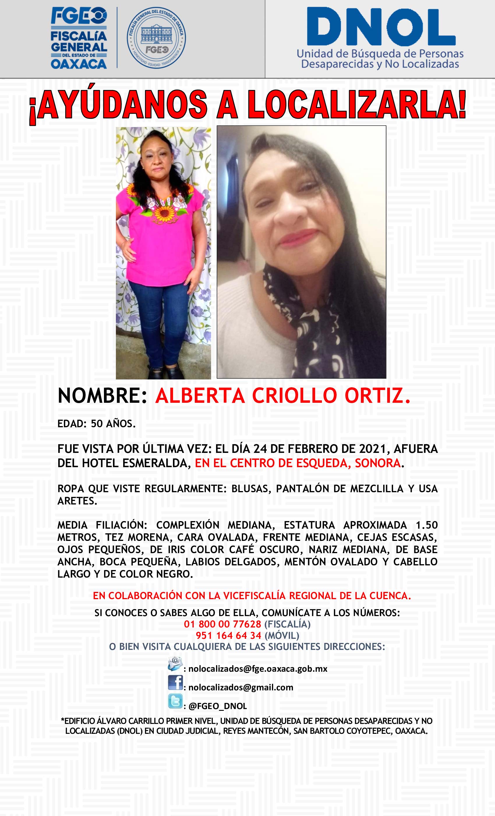 Alberta fue vista por última vez el 24 de febrero afuera del Hotel Esmeralda.