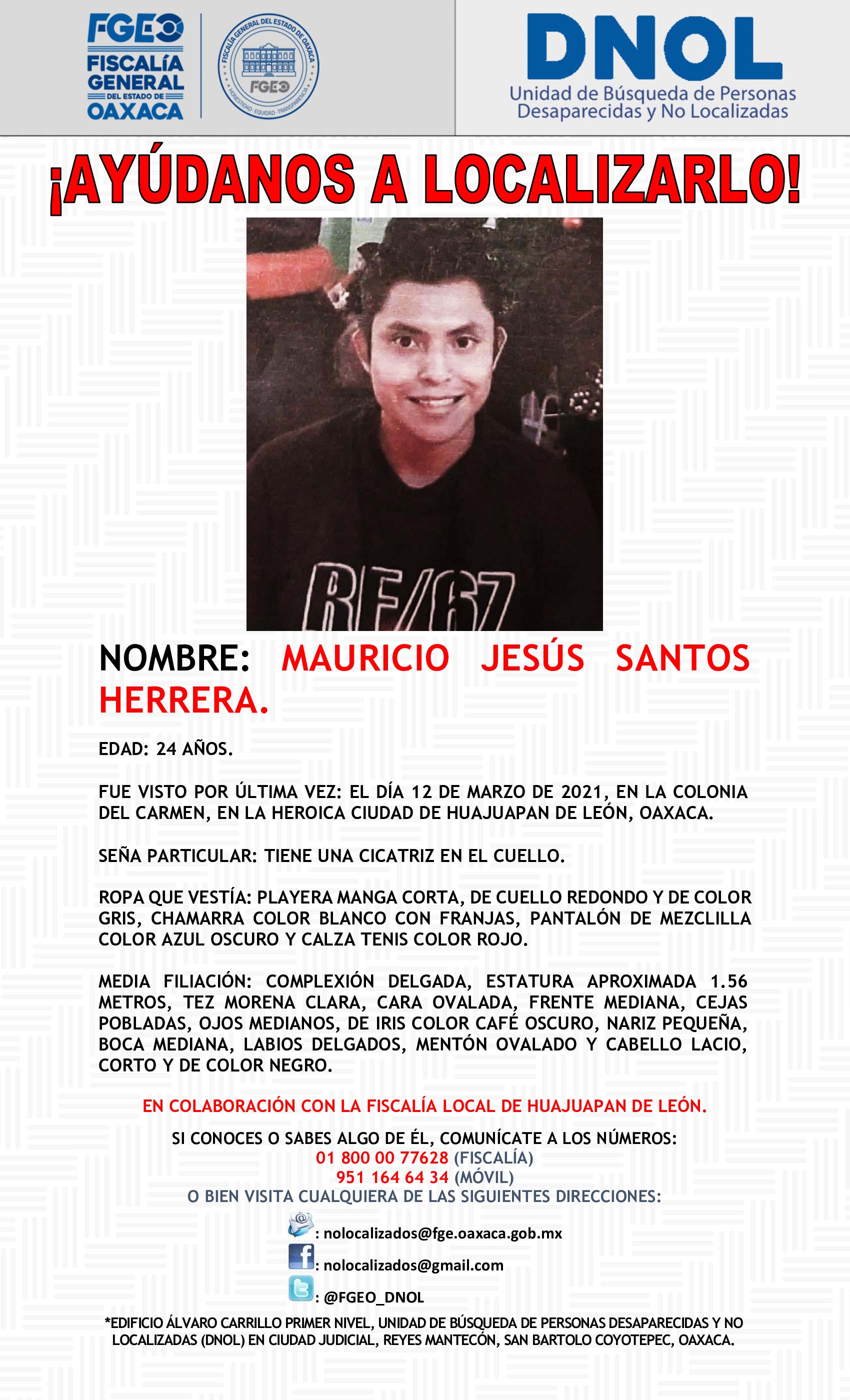 Mauricio Jesús Santos Herrera no ha regresado a casa.