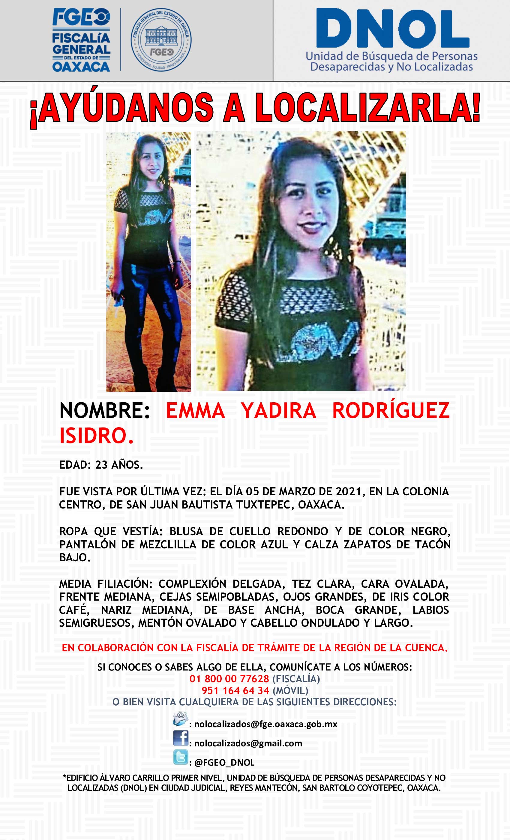 Emma Yadira tiene 23 años de edad.