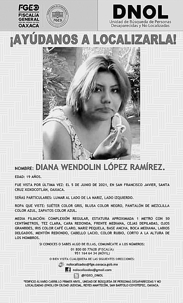 Diana Wendolin fue vista por última vez en San Francisco Javier, Santa Cruz Xoxocotlán.